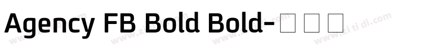 Agency FB Bold Bold字体转换